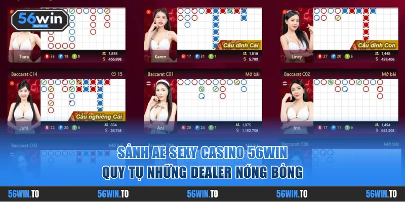 Sảnh chơi casino 56WIN nóng bỏng AE Sexy